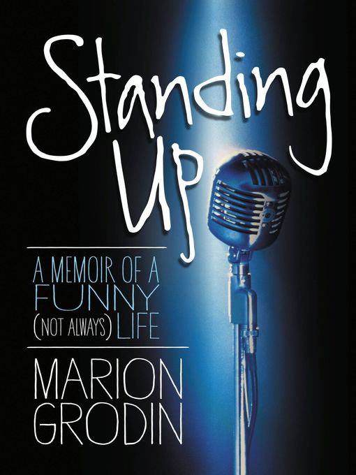 Title details for Standing Up by Marion Grodin - Available